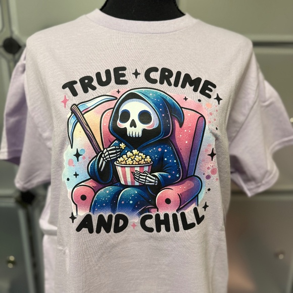 True Crime and Chill T-Shirt - Picture 1 of 1